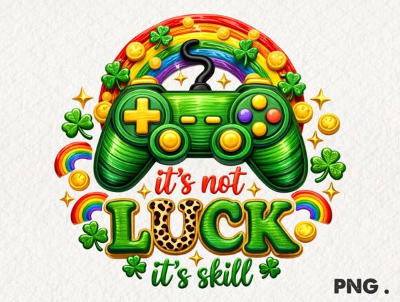 Download It’s Not Luck It’s Skill St Patricks Day - Skill Collection